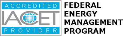 IACET Approved for Federal Energy Management Program